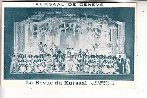 CH 1200 GENF / GENEVE GE, La Revue du Kursaal, 4e Tableau