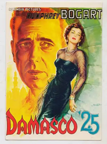 FILM - HUMPHREY BOGART, "DAMASCO '25, Filmplakat-AK, modern