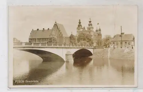 POSEN - POSEN / POZNAN, Dombrücke, 1942,