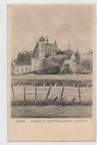 4232 XANTEN, Carthaus / Karthaus, Kloster, Künstler - Karte, 1923