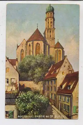 8900 AUGSBURG, Partie bei St. Ulrich, Künstler-Karte TUCK - Oilette, leicht weiches Papier