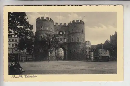 5000 KÖLN, Hahnentor im NS-Schmuck