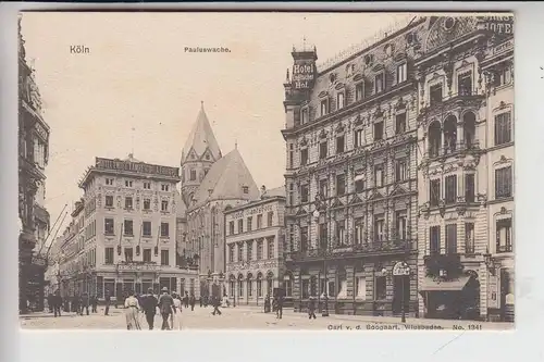 5000 KÖLN, Altstadt, Pauluswache / Hotel Ewige Lampe, Hotel Landsberg, Hotel Englischer Hof