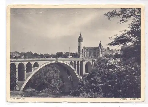 L 1000 LUXEMBURG, Adolf-Brücke, Verlag Heinrich Hoffmann, # L 040