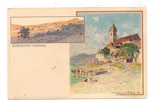 A 3601 DÜRNSTEIN, Gruss aus..., 1898, Künstler-Karte Suppantschitsch