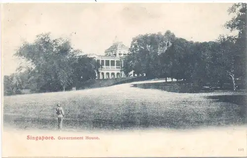 SINGAPORE / SINGAPUR - Government House, undivided back, ca. 1905