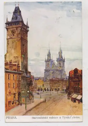 CZ 10000 PRAHA / PRAG, Staromestska radnice a Tynsky chram, Künstler-Karte Jedlicka 1912