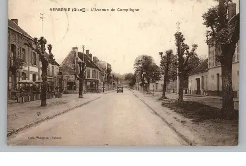 F 60410 VERBERIE, L'Avenue de Compiegne, 1940, Deutsche Feldpost 12283 2. WK