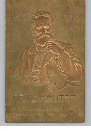 BERÜHMTE PERSÖNLICHKEITEN - FRITZ REUTER, Präge-karte, 1914