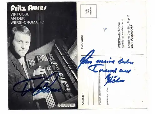 MUSIK - FRITZ AUER / WERSI-Orgel, Doppelkarte mit Autogramm