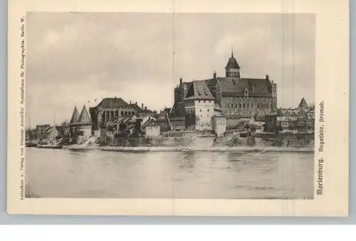 WESTPREUSSEN - MARIENBURG / MALBORK, Nogatseite, Verlag Anschütz - Berlin