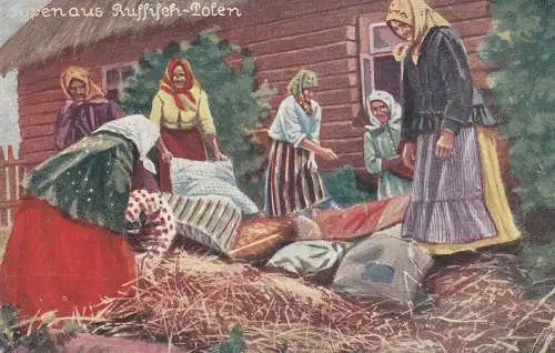 POLEN / POLSKA /- Russisch-Polen / Weichselland, Frauen stopfen die Kissen mit Stroh, deutsche Feldpost 1917, Knick