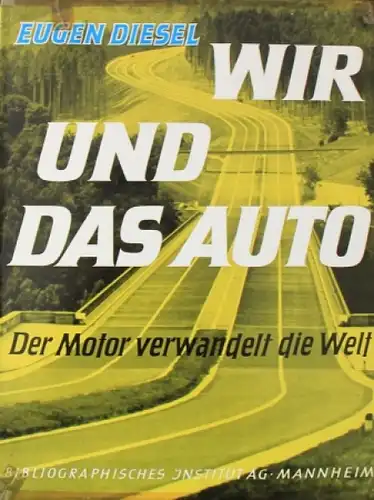 Diesel "Wir und das Auto" Automobil-Historie 1956 (7864)