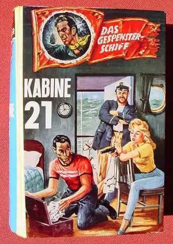 (1016126) DAS GESPENSTER-SCHIFF. Blitz-Abenteuer. "Kabine 21". Percy Black. Bethke-Verlag