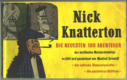 (1031252) Nick Knatterton-Comic-Album 1955 / Band 3  . Erzählt und gezeichnet von Manfred Schmidt. Verlag Martens 1955