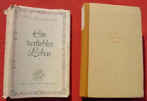 (1012583) Schlagintweit "Ein verliebtes Leben". Erinnerungen eines Muenchner Arztes. 1946 Desch Verlag, Muenchen