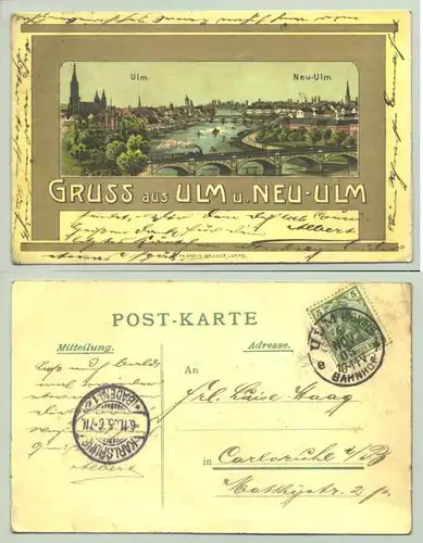 (89079-021) Ansichtskarte. "Gruss aus Ulm u. Neu-Ulm". Mehrfarbig, beschrieben u. postal. mit Marke u. Stempel v. 6.11.1905