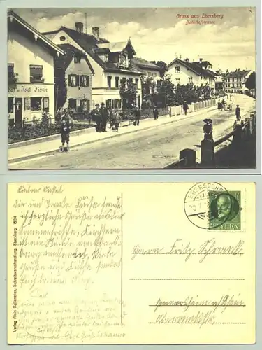 (85560-011) Ansichtskarte. "Gruss aus Ebersberg - Bahnhofstrasse". Beschrieben u. postalisch gelaufen mit Marke u. Stempel um 1914