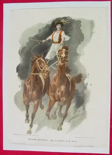 (1031093) Kunstblatt Ungarische Csikosreiterin von 1902. Kunstbeilage aus Fuer Alle Welt aus dem Jahre 1902