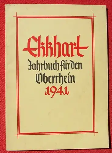 Ekkhart, Jahrbuch Oberrhein 1941. Von Hermann Eris Busse (0082306)