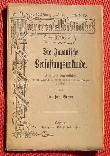 (1047905) "Die Japanische Verfassungsurkunde" Reclam-Band Nr. 3796, siehe bitte Bild u. Beschreibung