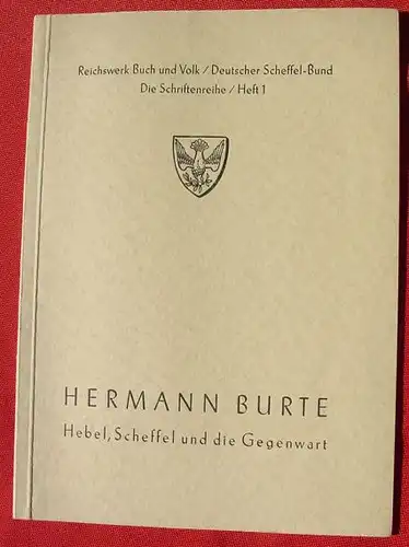 (1010763) Hebel, Scheffel ... Hebel-Feier am 10. Mai 1942 in Loerrach. Reichswerk Buch u. Volk / Deutscher Scheffelbund