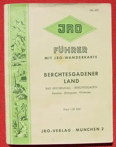 JRO-Fuehrer. Berchtesgadener Land. Muenchen 1953 (0082464)