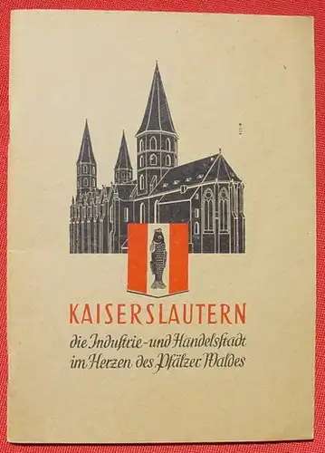 Kaiserslautern, Heimatschrift Nr. 13 von 1955. 56 Seiten (0082707)