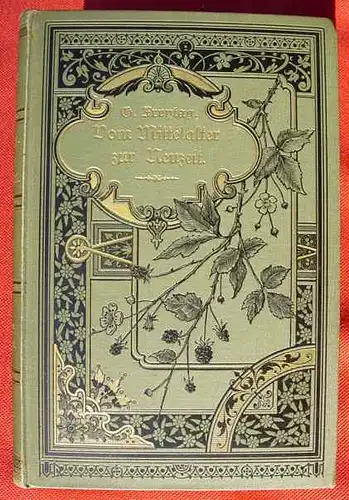 (0010254) Vom Mittelalter zu Neuzeit. Bilder von G. Freytag. 466 S., 1894 Hirzel, Leipzig