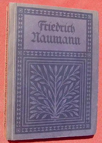 Das Blaue Buch von Vaterland und Freiheit. Naumann. Koenigst. 1913 (0370120)