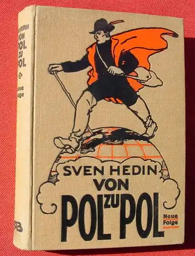 (0100064) Sven Hedin "Vom Nordpol zum Aequator" Von Pol zu Pol. Leipzig 1916