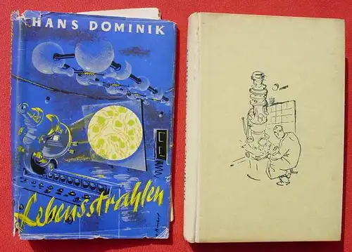 (1005804) Dominik "Lebensstrahlen". Science-Fiction. 306 S., Gebrueder Weiss-Verlag, Berlin