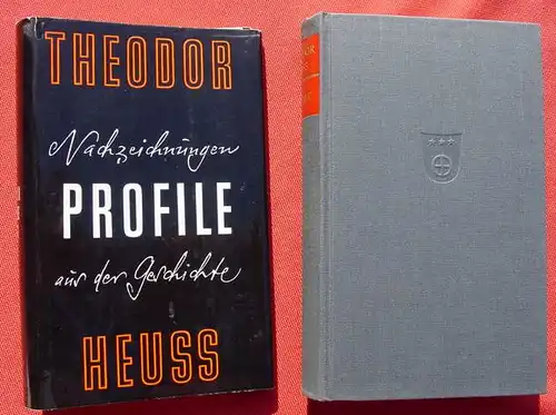 (1012783) Theodor Heuss "Profile" Geschichte. 350 S., Wunderlich-Verlag, Tuebingen 1964