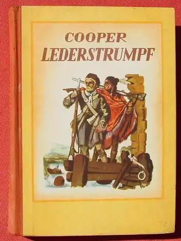 (0060062) Cooper "Lederstrumpf-Erzaehlungen" Jugendbuch. 206 S., Schauenburg, Lahr 1949