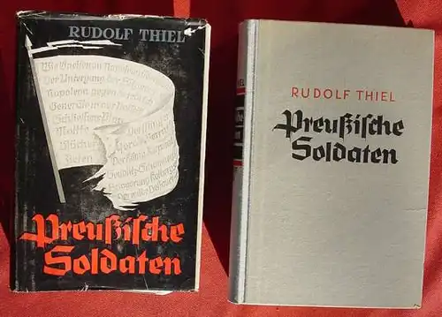 (1011641) "Preussische Soldaten". 492 S., Bildtafeln u. Kartenskizzen. 1942 Neff Verlag, Berlin