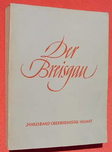 (1009212) "Oberrheinische Heimat". Jahresband 1941 : Der Breisgau. 488 + 64 Seiten