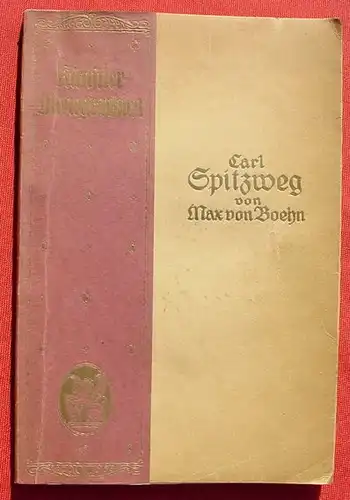 (1044897) "Carl Spitzweg" Kuenstler-Monographie. Liebhaber-Ausgabe. 1921 Velhagen & Klasing, Bielefeld