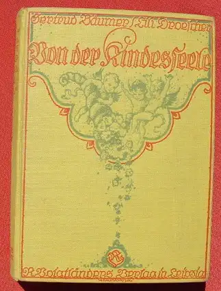 (0060283) "Von der Kinderseele" Kinderpsychologie. 1924, Baeumer u. Droescher, Voigtlaender, Leipzig