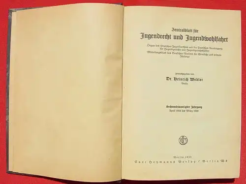 (0350358) "Zentralblatt fuer Jugendrecht und Jugendwohlfahrt". 372 S., Berlin 1935