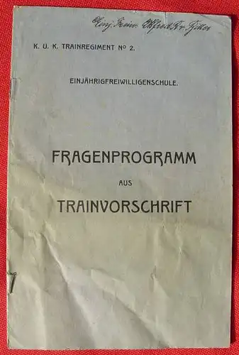 (0070034) 'K. u. K. Trainregiment Nr. 2'. Freiwilligenschule. 12-Seiten-Heft
