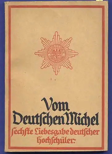 Deutsche Christliche Studenten Vereinigung DSCV Deutscher Michel Jahrbuch 1915