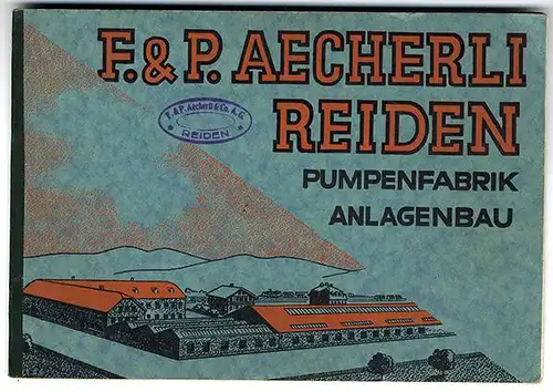 Schweiz Luzern Aecherli Pumpen Fabrik Katalog Muster Preisliste 1920