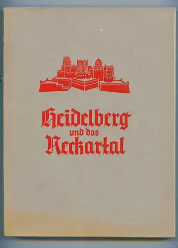 Baden Neckar Heidelberg Stadt Geschichte Vororte Eberbach Volkskunde Buch 1939