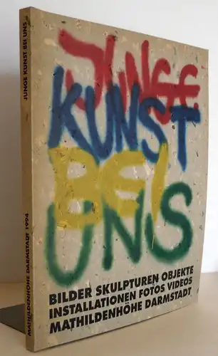 Junge Kunst Moderne Darmstadt Mathildenhöhe Katalog zur Ausstellung 1994