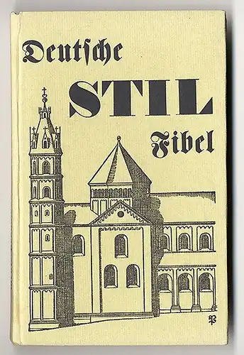 Architektur Geschichte Romanik Gotik Barock Typen Baustil Fibel 1936