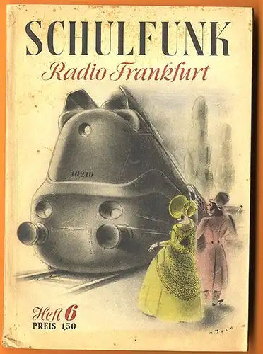 Hessen Radio Rundfunk Schulfunk Sendungen Programm Buch 1948