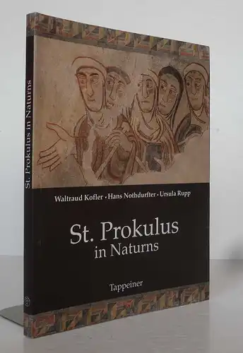 Italien Südtirol Naturns Kirche St. Prokulus Romanik Wandbilder Fresken Führer