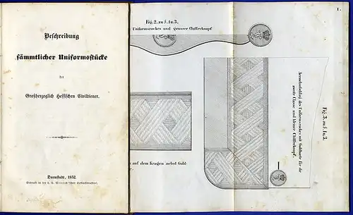 Rarität Großherzogtum Hessen Darmstadt Uniformen der Zivil Beamten Buch 1852