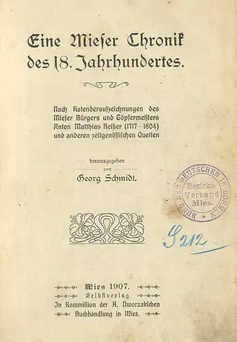 Böhmen Sudeten Bergstadt Mies Geschichte Chronik Anton Matthias Reißer Buch 1907