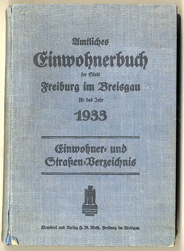 Baden Schwarzwald Handel Wirtschaft Einwohner Adressbuch Freiburg 1933